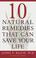 Cover of: Ten Natural Remedies That Can Save Your Life