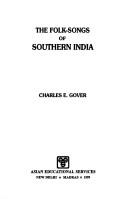 Cover of: The folk-songs of Southern India