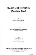 Cover of: Dr. Zakir Hussain, quest for truth