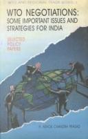 Cover of: WTO negotiations: some important issues and strategies from India : selected policy papers