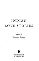 Cover of: Indian love stories | 
