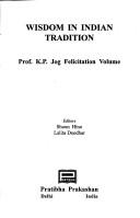 Cover of: Wisdom in Indian tradition: Prof. K.P. Jog felicitation volume