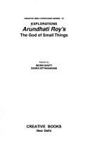 Cover of: Explorations: Arundhati Roy's the God of small things