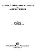 Cover of: Studies in prehistoric cultures of Andhra Pradesh