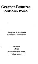 Cover of: Greener pastures = by Maḍavala Es Ratnāyaka