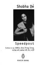 Cover of: Speedpost by Shobha Dé