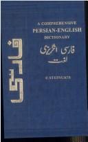 A comprehensive Persian-English dictionary by Francis Joseph Steingass