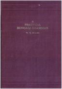 Cover of: A practical Bengali grammar by W. S. Milne
