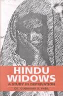 Cover of: Hindu widows: a study in deprivation