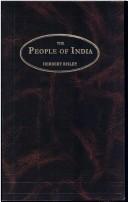 The people of India by Risley, Herbert Hope Sir