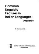 Cover of: Common linguistic features in Indian languages: phonetics