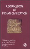 Cover of: A sourcebook of Indian civilization