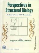 Cover of: Perspectives in structural biology: a volume in honour of G.N. Ramachandran