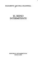 Cover of: El Reino intermitente