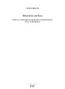 Cover of: Melancholie und Reise: Studien zur Archäologie des Individuellen im deutschen Roman des 16.-18. Jahrhunderts