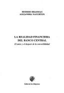 Cover of: La Realidad financiera del Banco Central by Homero Braessas