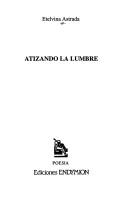 Cover of: Atizando la lumbre