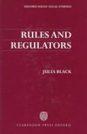 Cover of: Rules and regulators