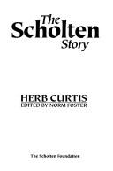 Cover of: The Scholten story