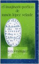 Cover of: El imaginario poético de Ramón López Velarde