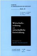 Cover of: Wirtschaftsordnung und wirtschaftliche Entwicklung