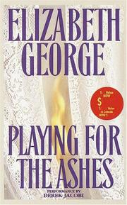 Cover of: Playing for the Ashes by Elizabeth George