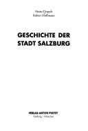 Cover of: Geschichte der Stadt Salzburg