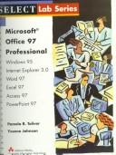 Cover of: Microsoft Office 97 professional by Pamela R. Toliver, Yvonne Johnson, Philip A. Koneman, Pamela R. Toliver