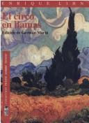 Cover of: El circo en llamas by Enrique Lihn