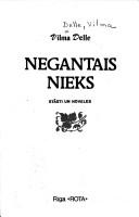 Cover of: Negantais nieks by Vilma Delle