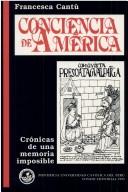 Cover of: Conciencia de América: crónicas de una memoria imposible