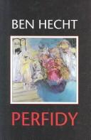 Cover of: Perfidy by Ben Hecht