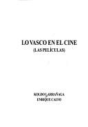 Cover of: Lo vasco en el cine: (las películas)