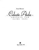 Cover of: Celeste Aida by Arturs Birnsons