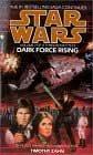 Cover of: Dark Force Rising (Star Wars: The Thrawn Trilogy, Vol. 2)