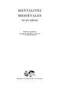 Cover of: Mentalités médiévales XIe-XVe siècle