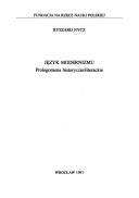 Cover of: Język modernizmu: prolegomena historycznoliterackie