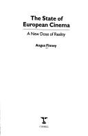 Cover of: The state of European cinema: a new dose of reality