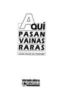 Cover of: Aquí pasan vainas raras