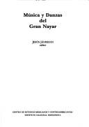 Cover of: Música y danzas del Gran Nayar