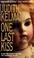Cover of: One Last Kiss