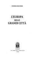 Cover of: L' Europa delle grandi città