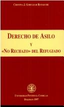 Cover of: Derecho de asilo y "no rechazo" del refugiado