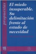 Cover of: El miedo insuperable: su delimitación frente al estado de necesidad