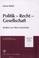 Cover of: Politik, Recht, Gesellschaft