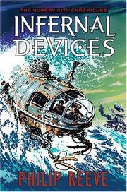 Cover of: Infernal devices by Philip Reeve