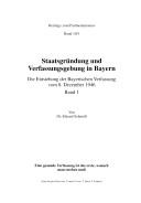 Staatsgründung und Verfassungsgebung in Bayern by Schmidt, Eduard Dr.