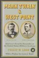 Mark Twain and West Point by Philip W. Leon