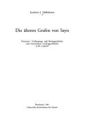 Cover of: Die älteren Grafen von Sayn by Joachim J. Halbekann