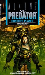 Cover of: Hunter's Planet (Aliens Vs. Predator, Book 2)
